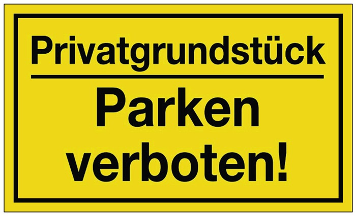 Hinweiszeichen Privatgrundstück/Parken verboten! L250xB150mm gelb schwarz Ku.